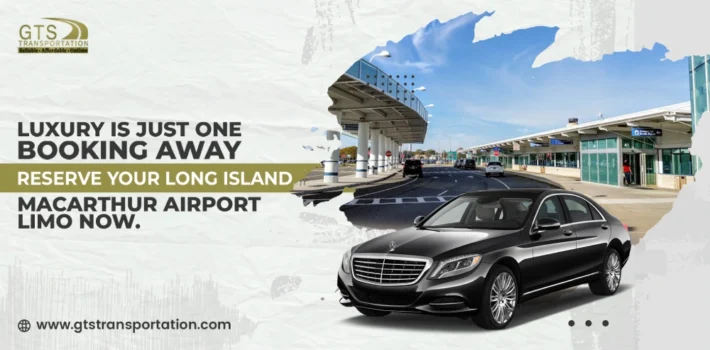 Limousine Service To Long Island MacArthur Airport,