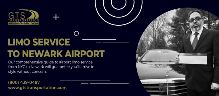 Limo service to newark airport