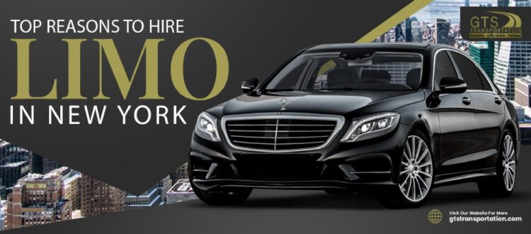 top reason to hire a limo service in New York,