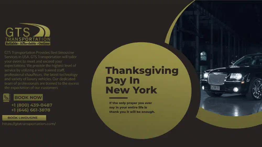 Thanksgiving in New York, New York city limousine, cheap limo service near me,