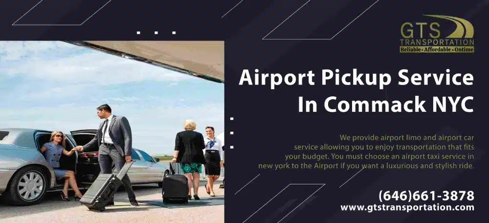 Airport limo near me in Commack, airport pickup service in Commack, pickup and drop off car service near me,
