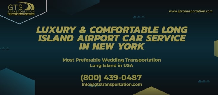 nyc car services, long island airport car service, all long island car service, chauffeured luxury cars, wedding transportation long island,
